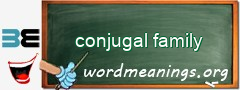 WordMeaning blackboard for conjugal family